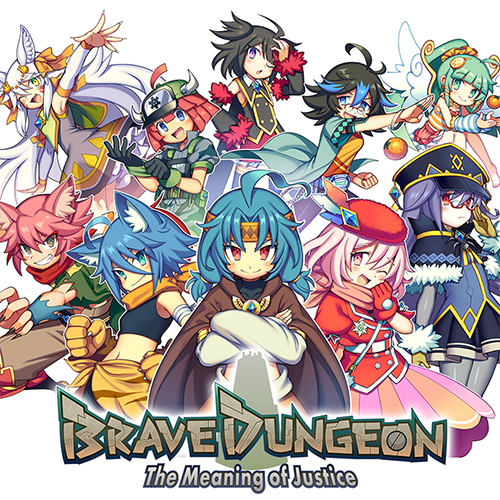 Brave Dungeon -The Meaning of Justice-