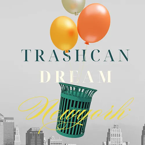 TrashCan Dream