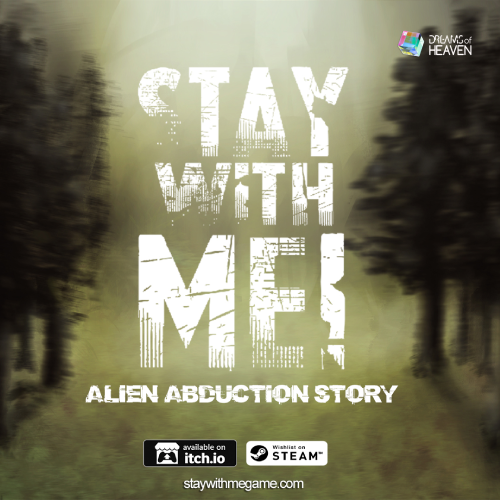 Stay with Me! Alien Abduction Story